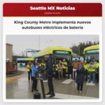 King County Metro implementa nuevos autobuses eléctricos de batería en rutas de alta contaminación