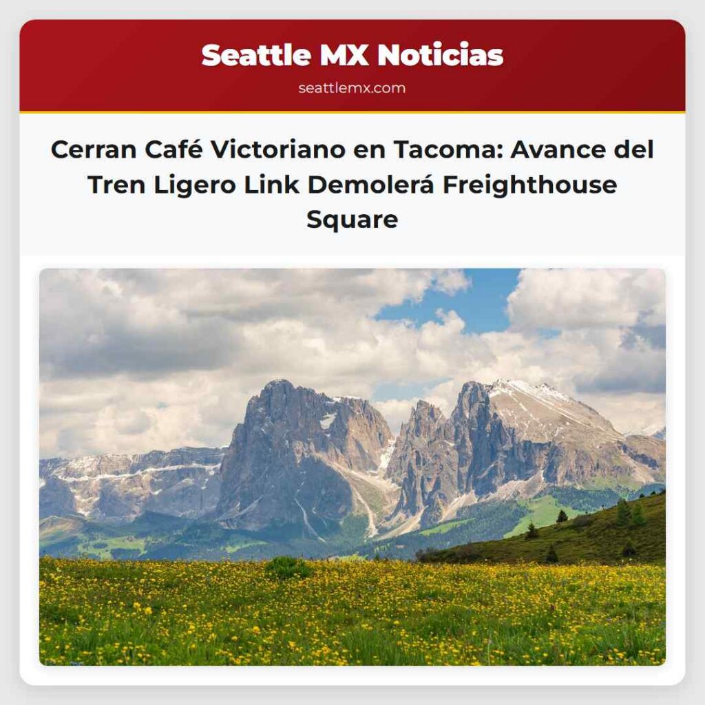 Cerran Café Victoriano en Tacoma: Avance del Tren