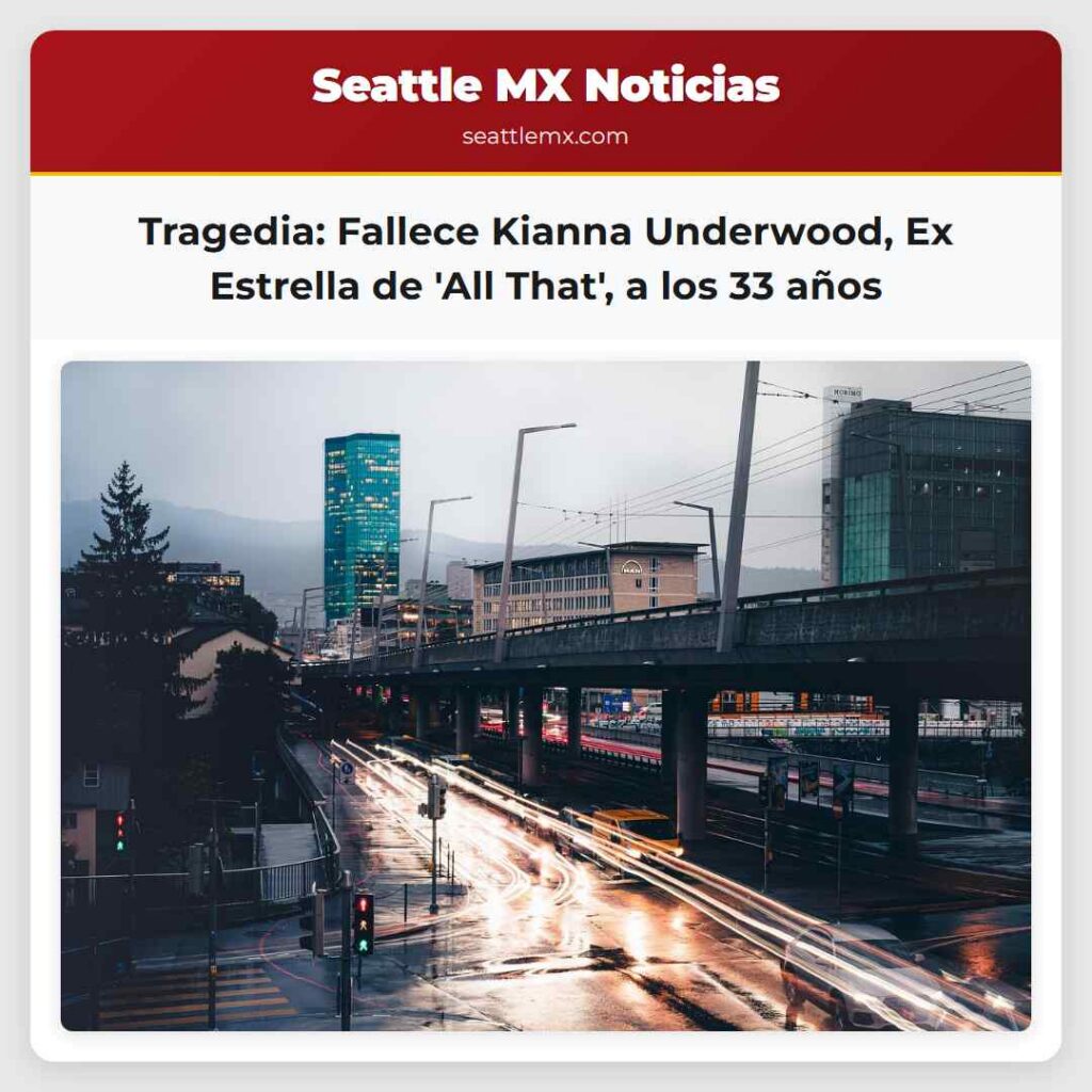 Tragedia: Fallece Kianna Underwood, Ex Estrella