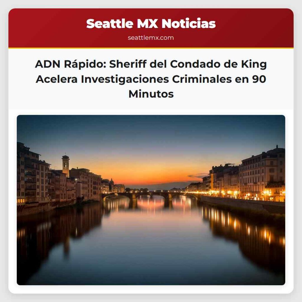 ADN Rápido: Sheriff del Condado de King Acelera
