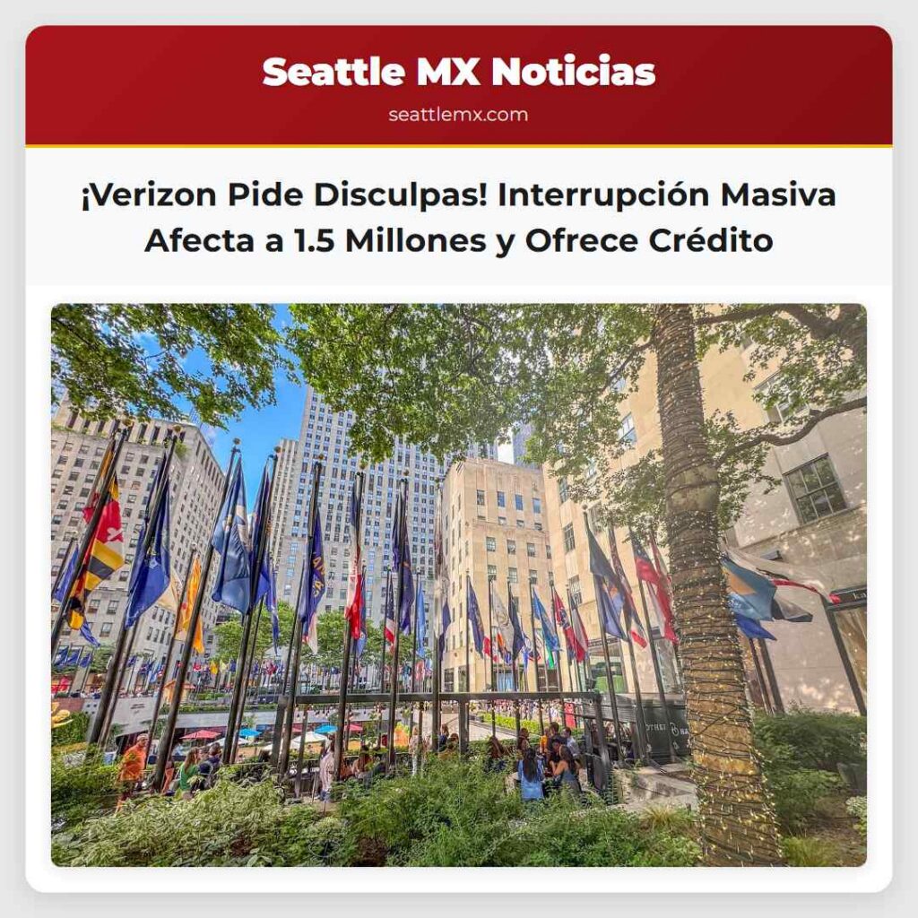 ¡Verizon Pide Disculpas! Interrupción Masiva