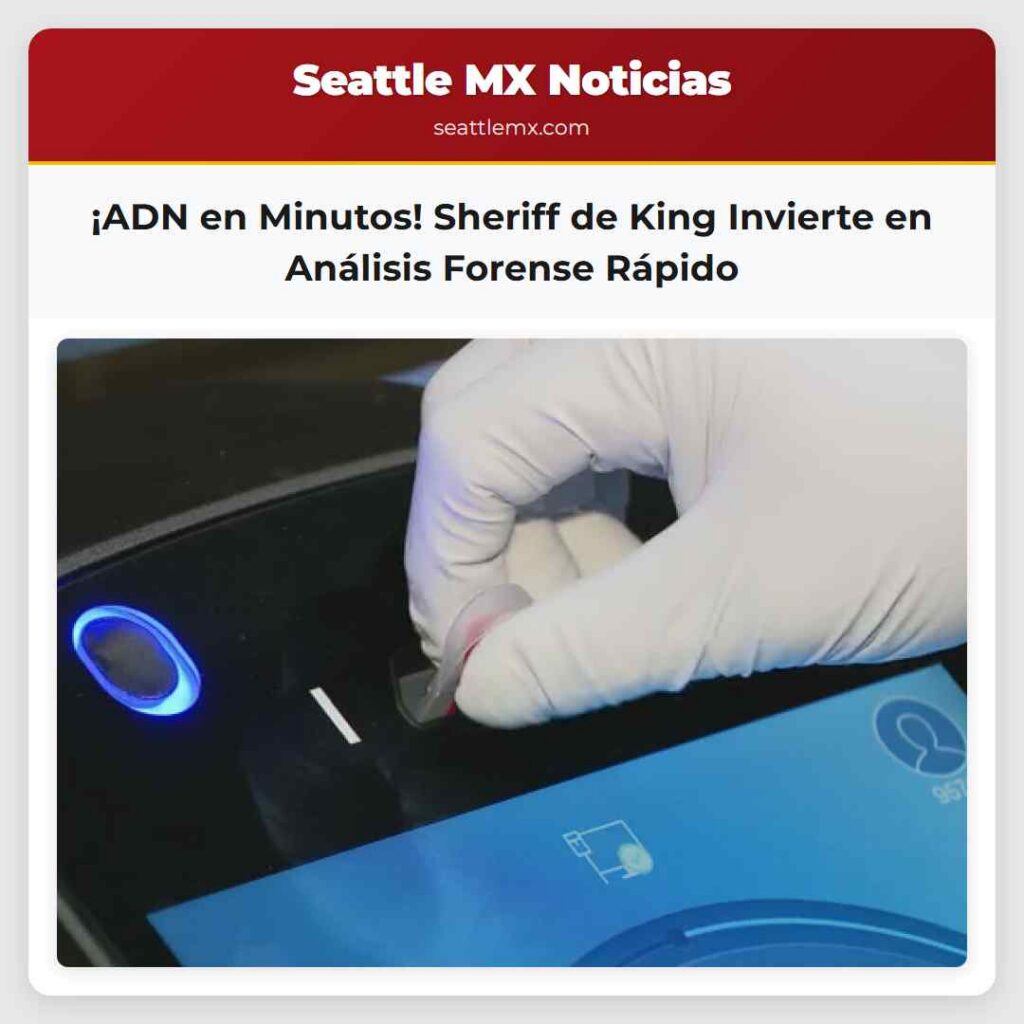 ¡ADN en Minutos! Sheriff de King Invierte en