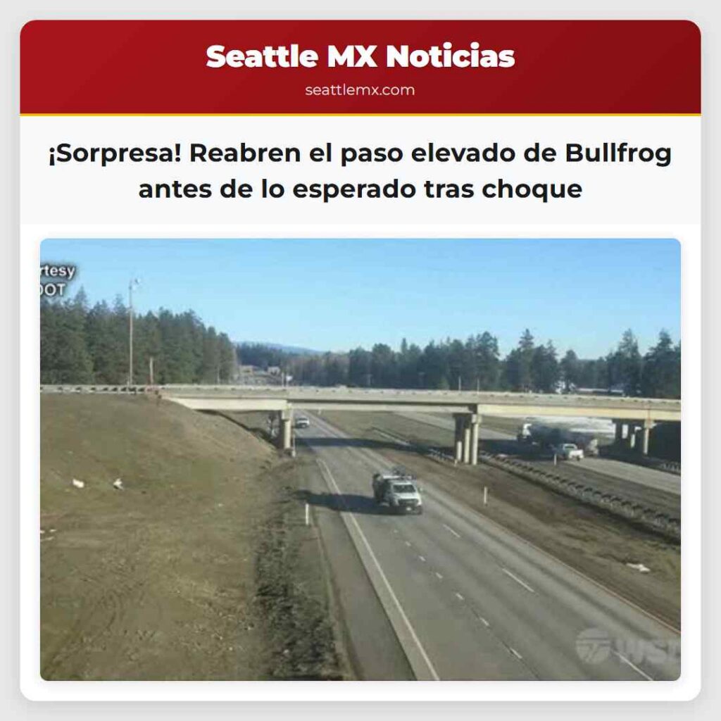 ¡Sorpresa! Reabren el paso elevado de Bullfrog