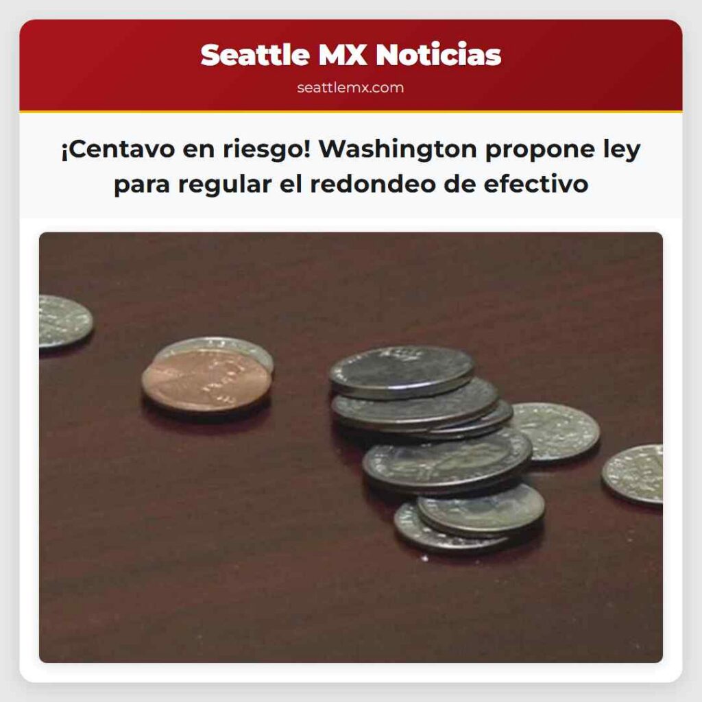 ¡Centavo en riesgo! Washington propone ley para