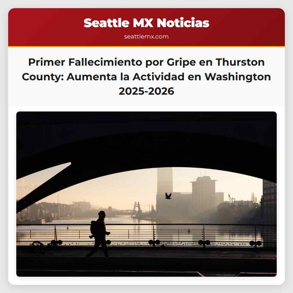 Primer Fallecimiento por Gripe en Thurston