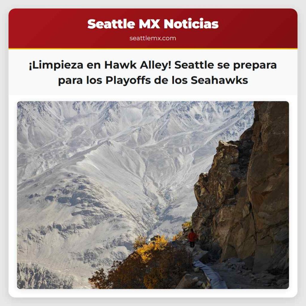 ¡Limpieza en Hawk Alley! Seattle se prepara para