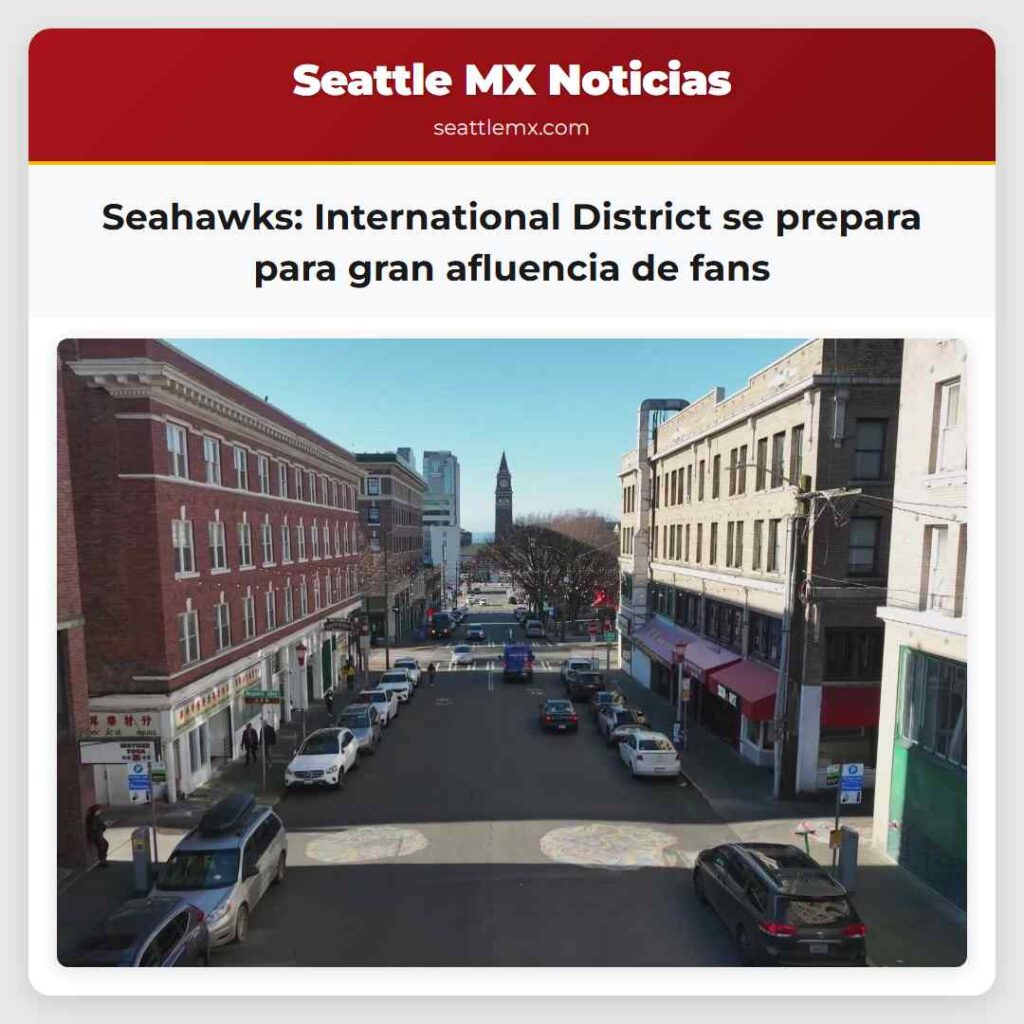 Seahawks: International District se prepara para