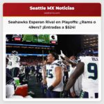 Seattle Seahawks Espera Definición de Rival en los Playoffs de la NFC
