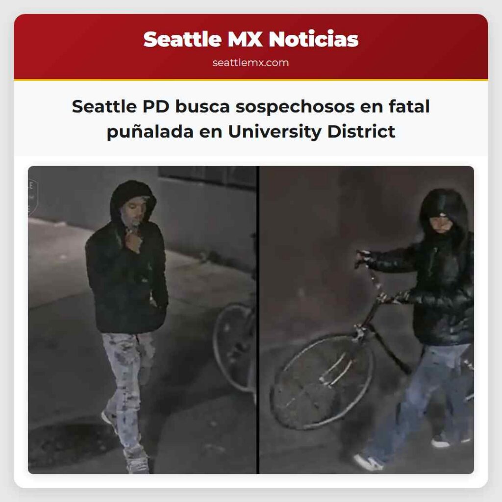 Seattle PD busca sospechosos en fatal puñalada en