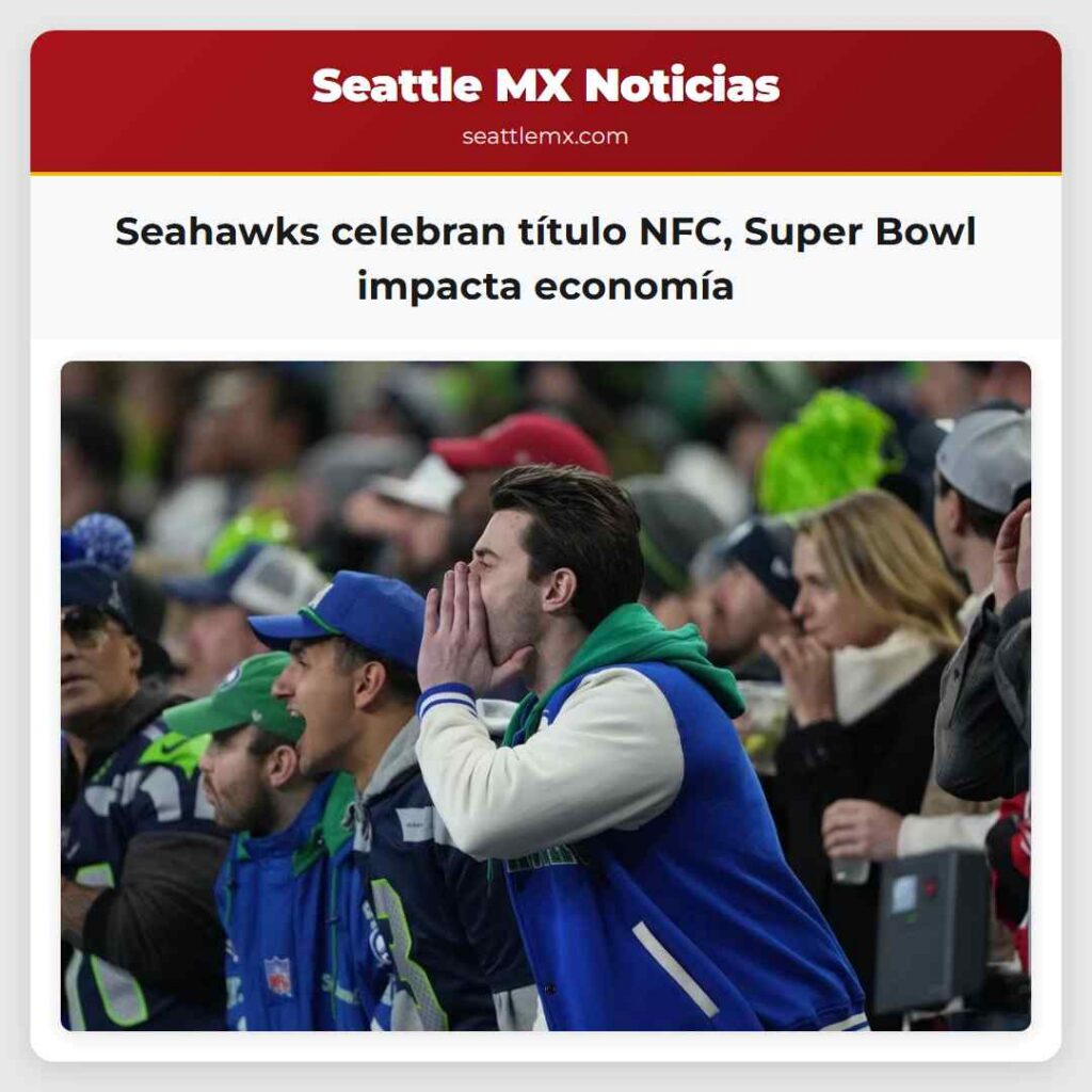 Seahawks celebran título NFC, Super Bowl impacta