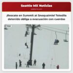 Detención de telesilla en Summit at Snoqualmie obliga a evacuación con cuerdas
