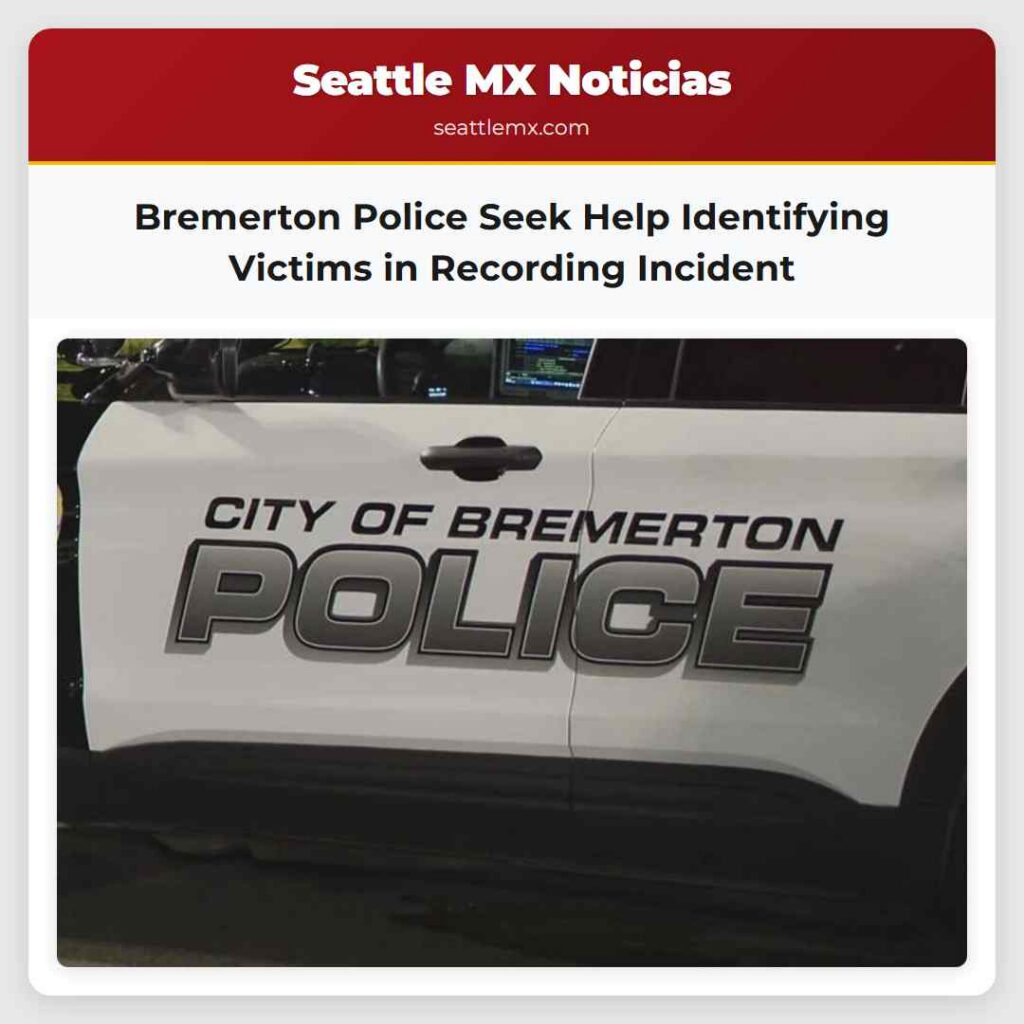 Noticias De Seattle 1 Bremerton Police Seek Help Identifying Victims in