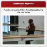 Estudios Pure Barre de Seattle ofrecen clases gratuitas durante la huelga ICE Out