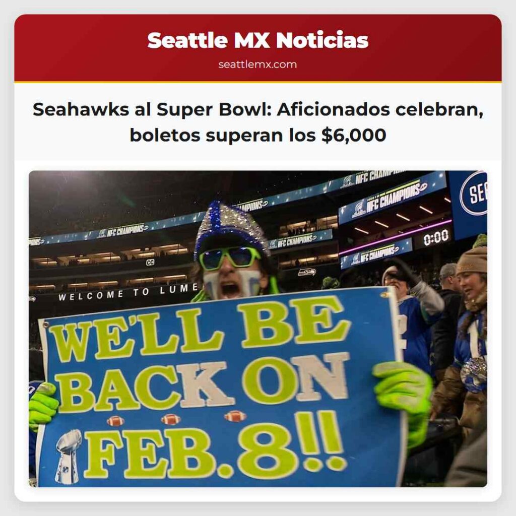 Noticias De Seattle 1 Seahawks al Super Bowl: Aficionados celebran,