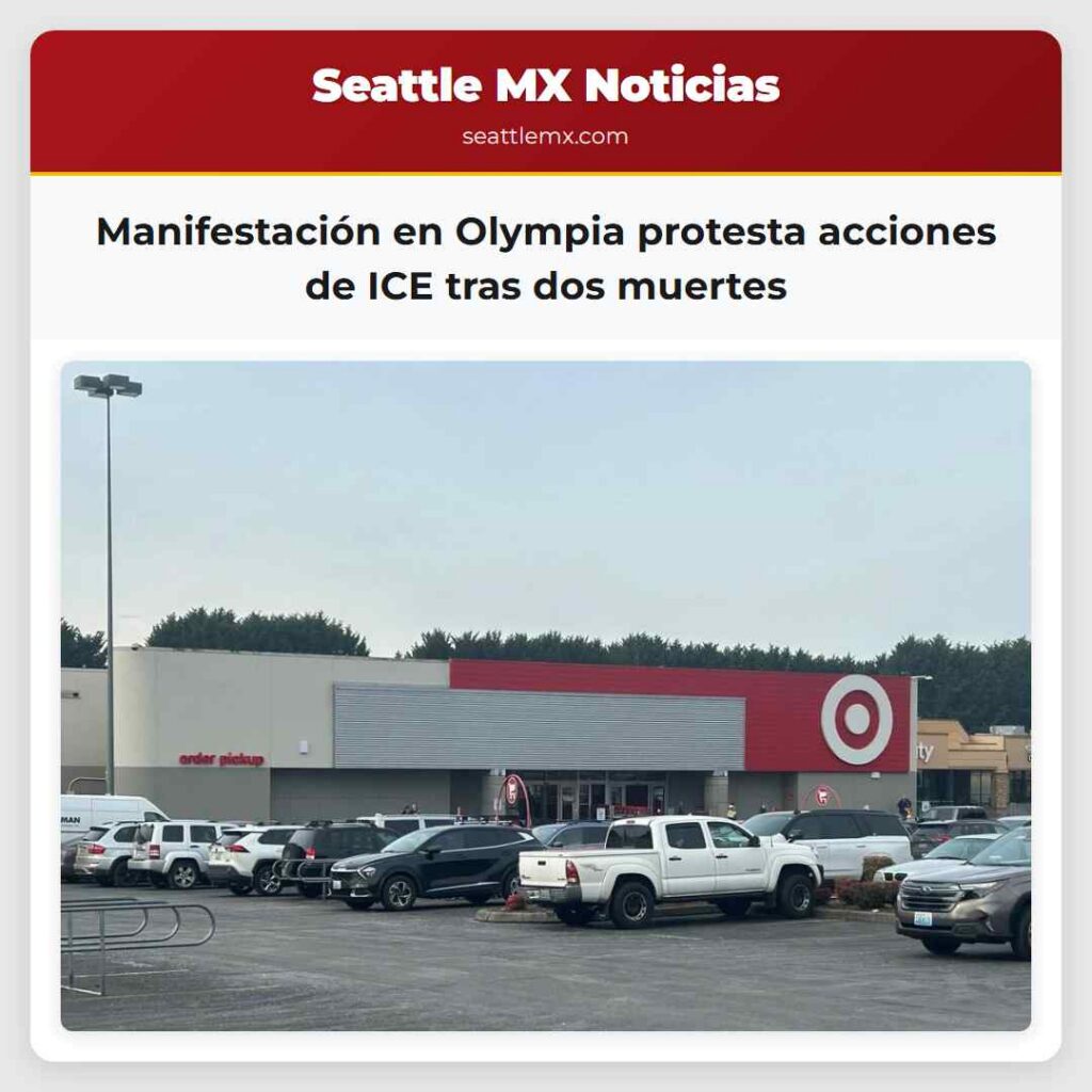 Manifestación en Olympia protesta acciones de ICE
