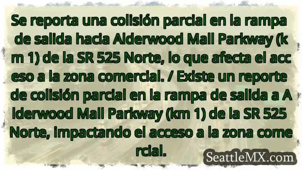 ¡Accidente en la SR 525! Afecta acceso a