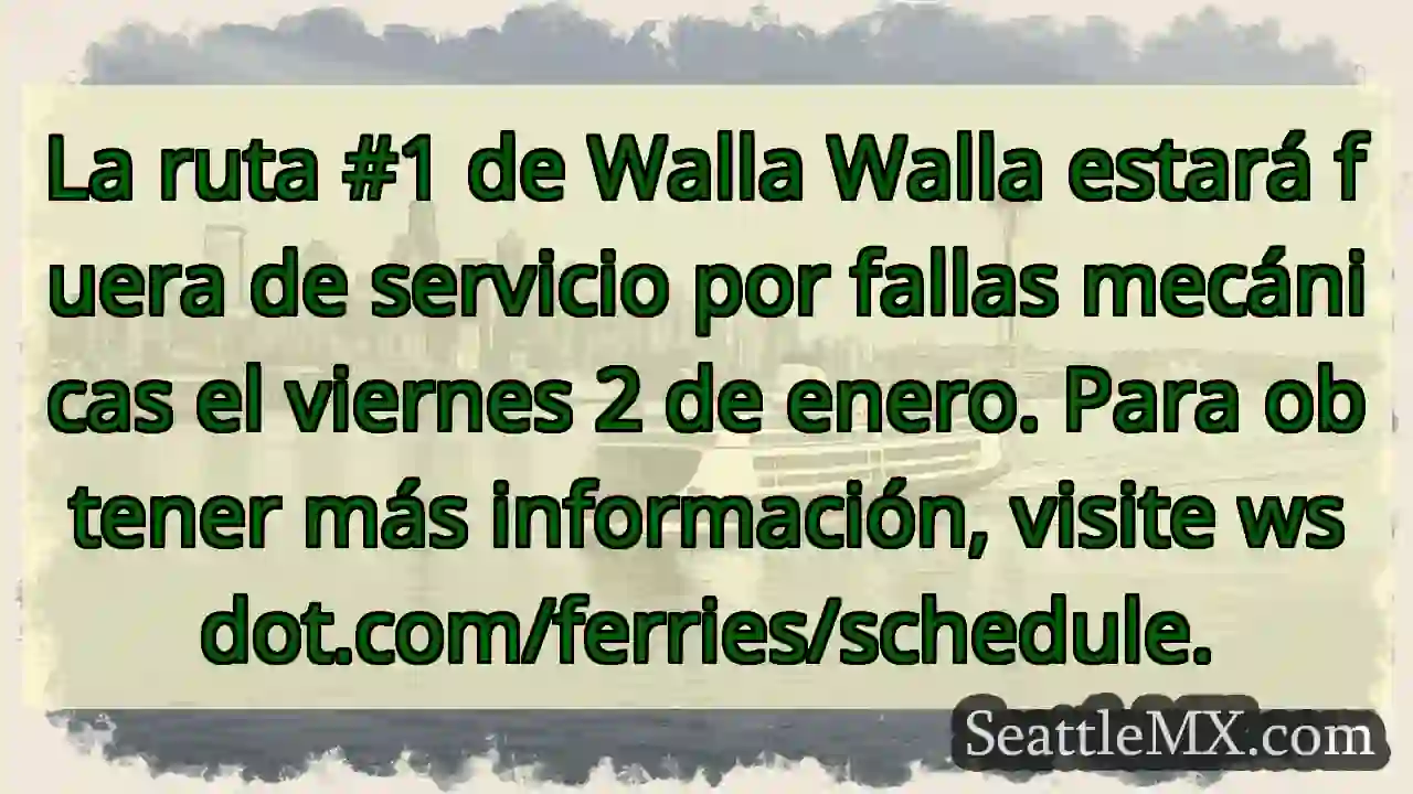 ¡Atención! Ruta #1 Walla Walla: Suspensión