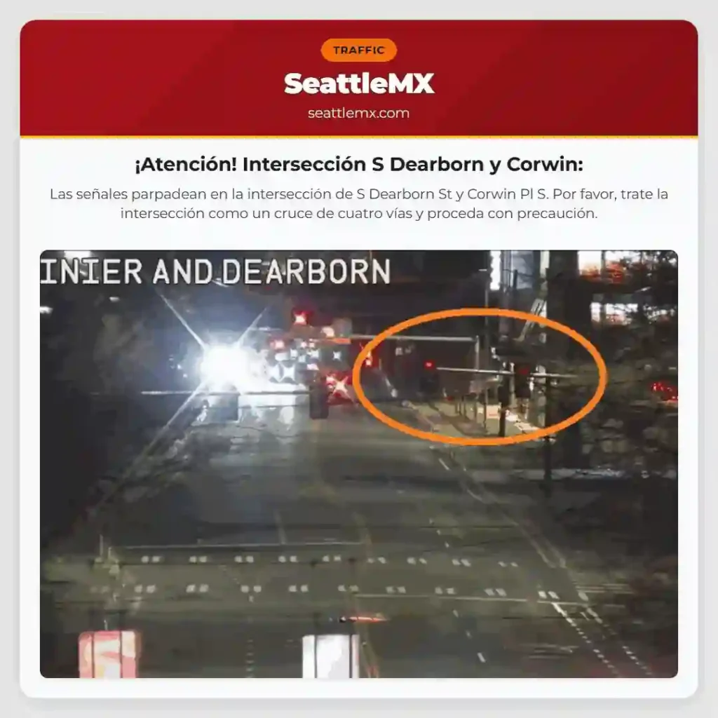 ¡Atención! Intersección S Dearborn y Corwin: