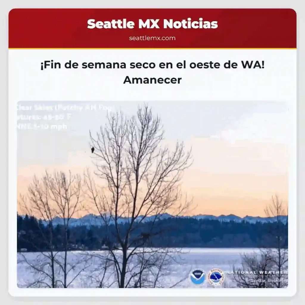 ¡Fin de semana seco en el oeste de WA! Amanecer