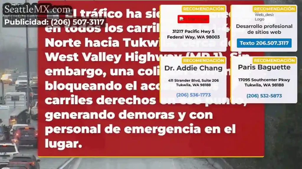 Atención: I-405 N bloqueada cerca de West Valley.