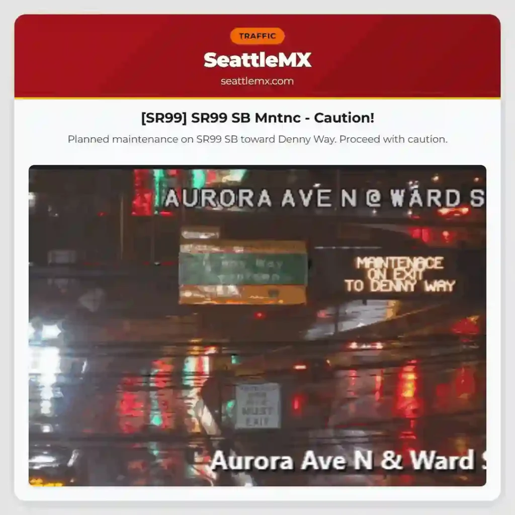 [SR99] SR99 SB Mntnc - Caution!