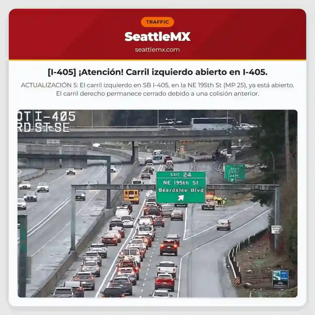 [I-405] ¡Atención! Carril izquierdo abierto en I-405.