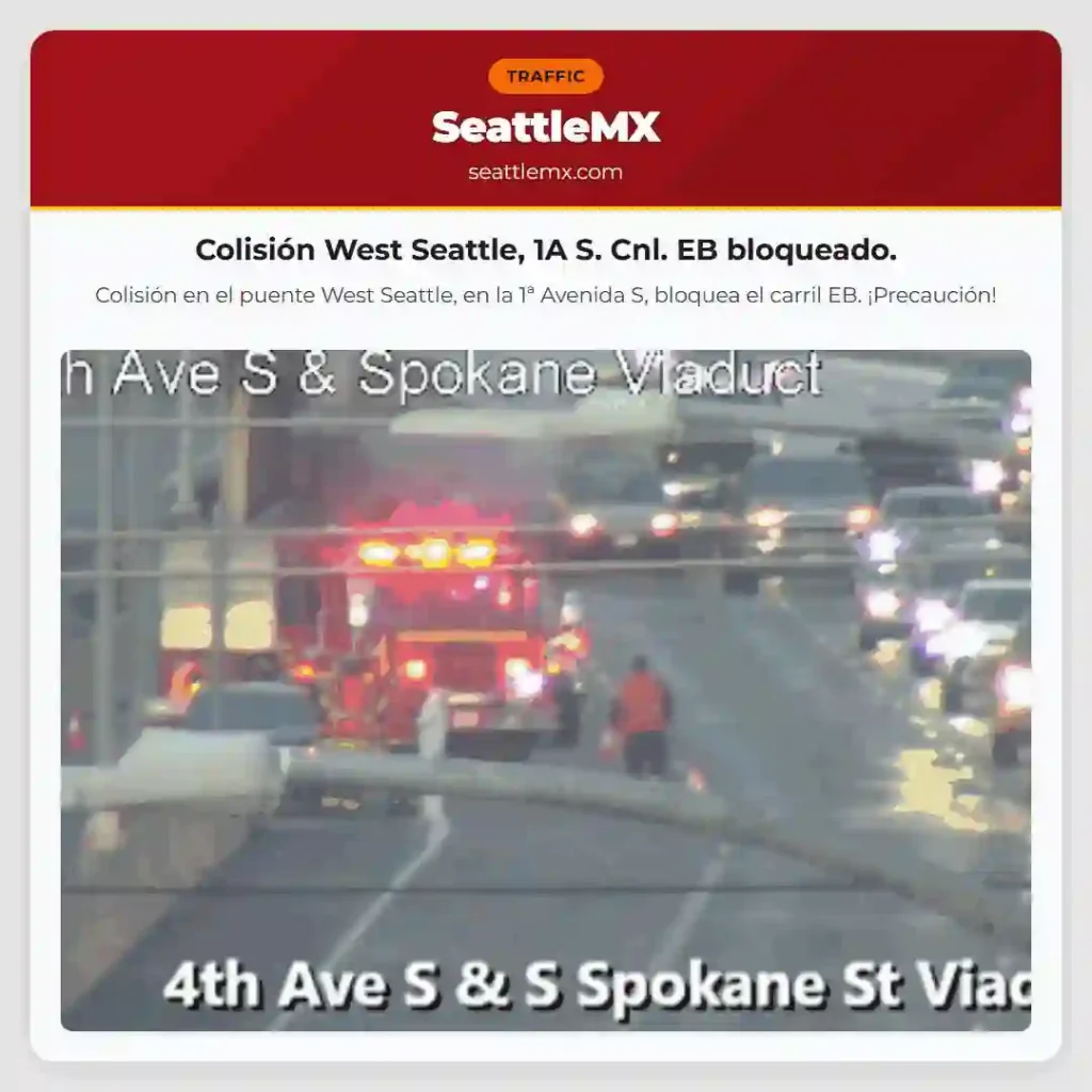 Colisión West Seattle, 1A S. Cnl. EB bloqueado.