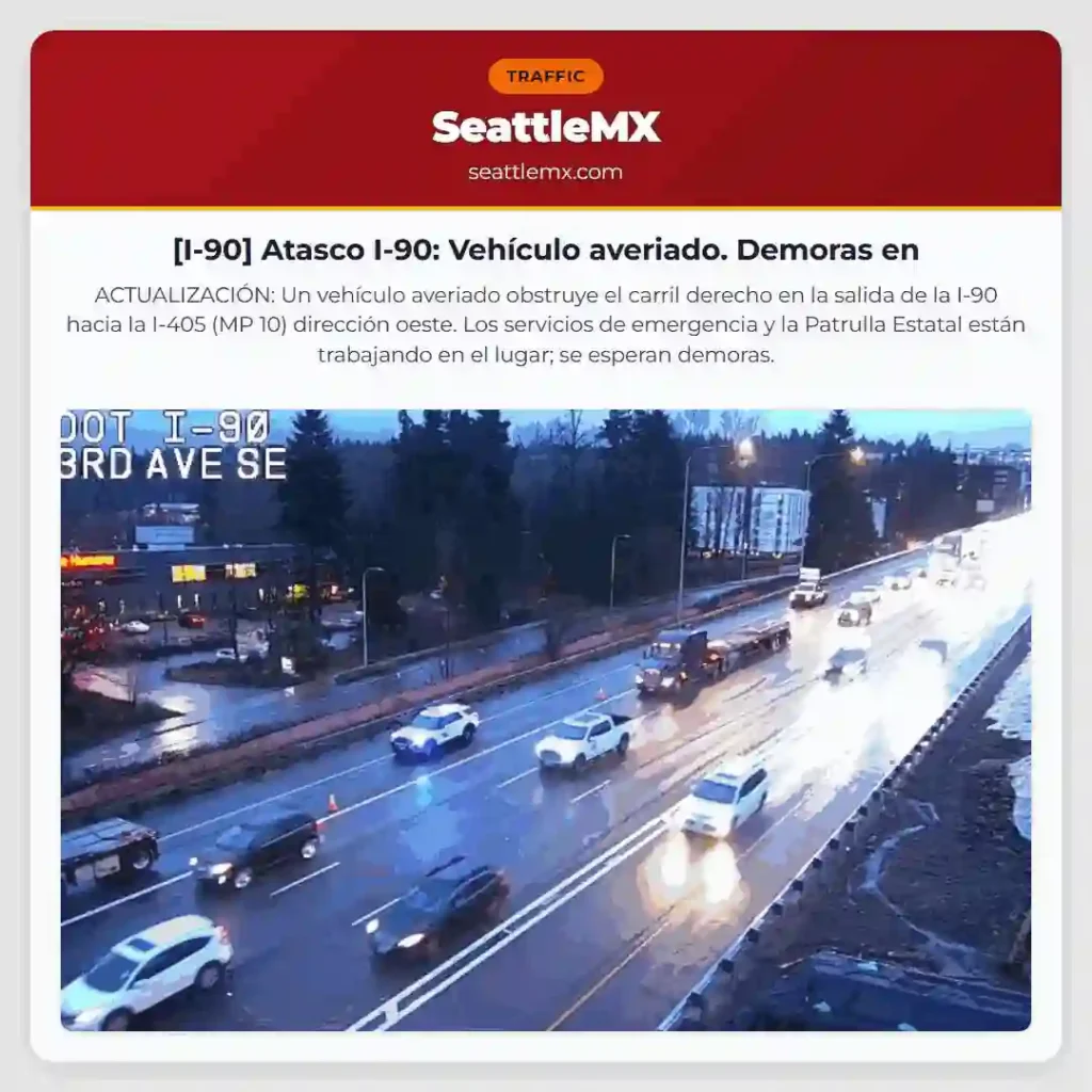 [I-90] Atasco I-90: Vehículo averiado. Demoras en