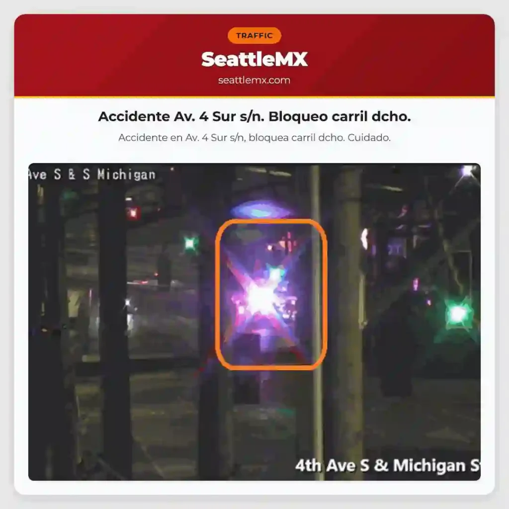 Noticias de transporte de Seattle 5 Accidente Av. 4 Sur s/n. Bloqueo carril dcho.