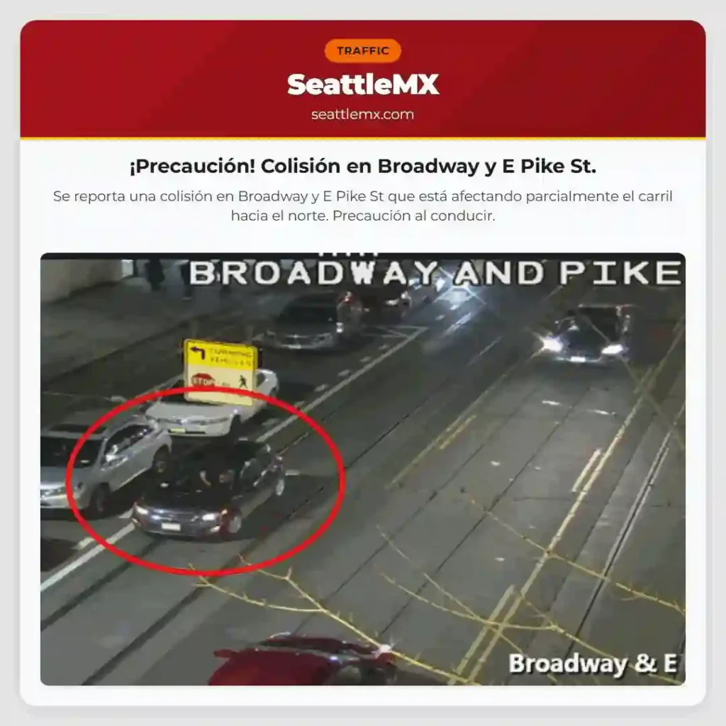 ¡Precaución! Colisión en Broadway y E Pike St.