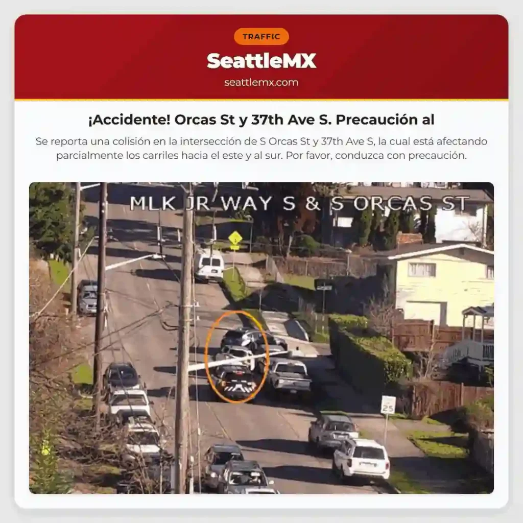 ¡Accidente! Orcas St y 37th Ave S. Precaución al