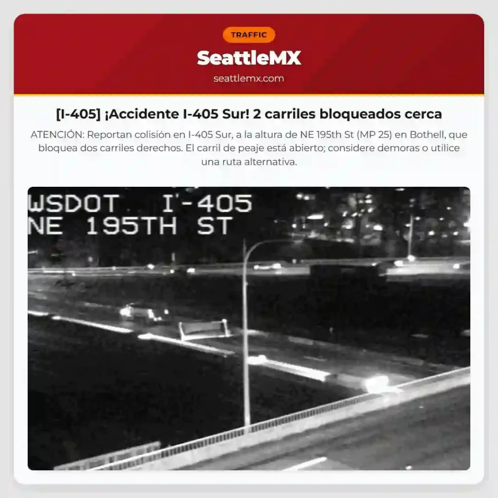[I-405] ¡Accidente I-405 Sur! 2 carriles bloqueados cerca