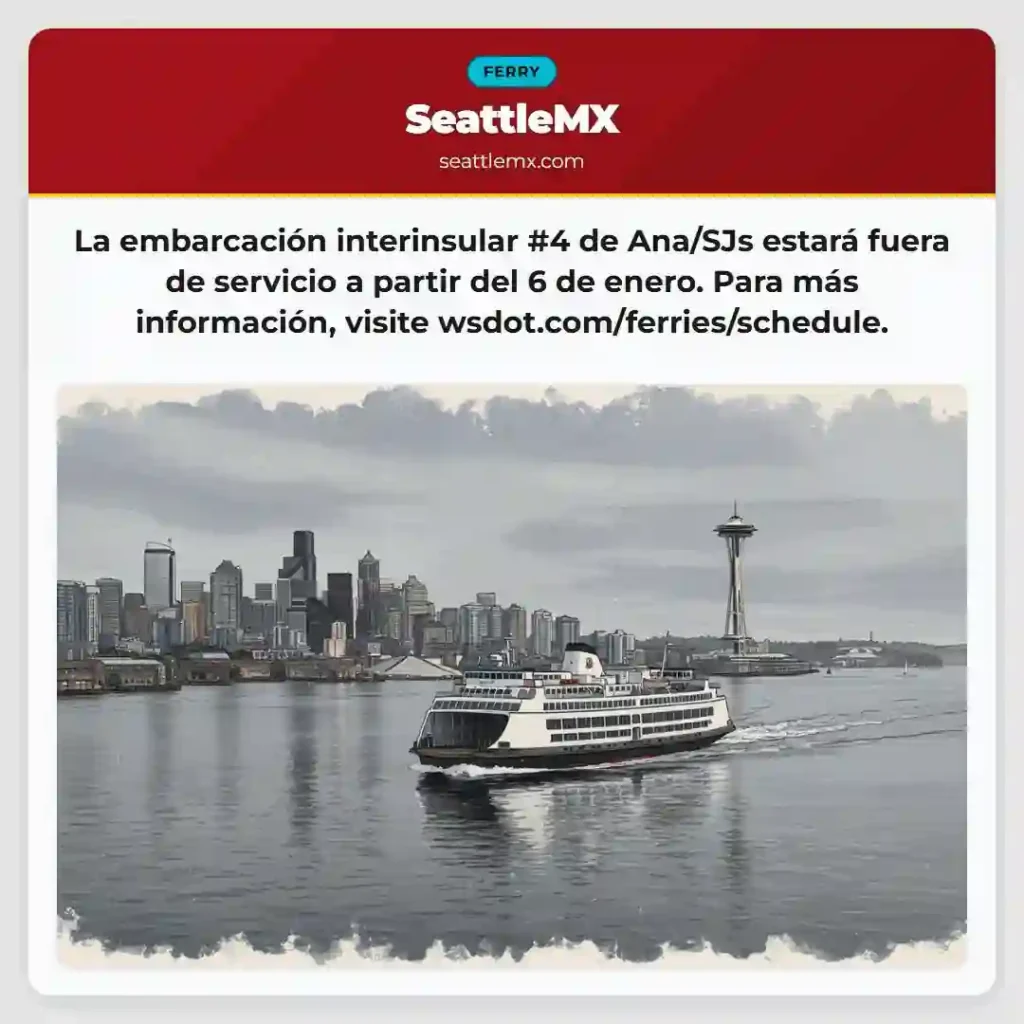 ¡Atención! Ferry #4 Ana/SJs fuera de servicio