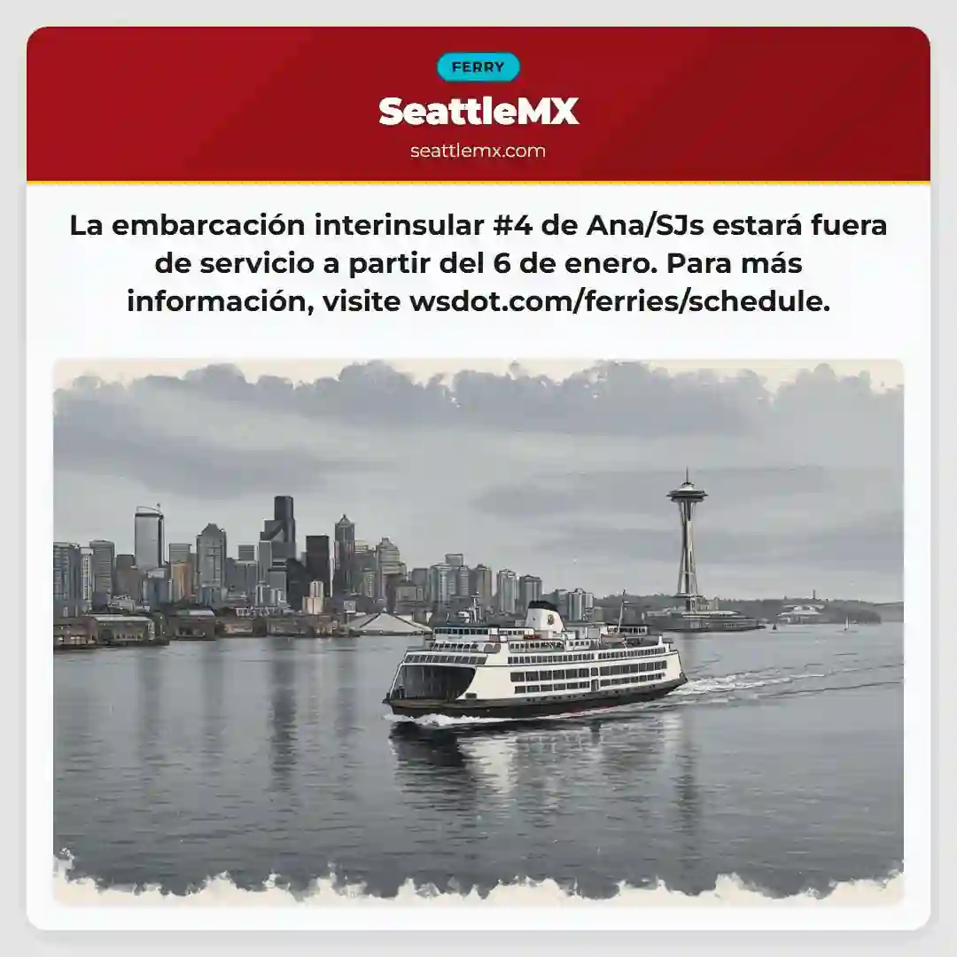 ¡Atención! Ferry #4 Ana/SJs fuera de servicio