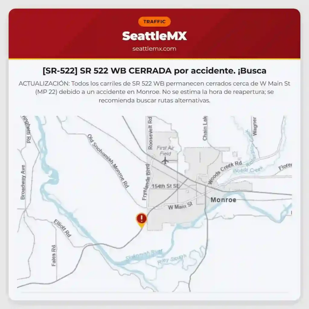 [SR-522] SR 522 WB CERRADA por accidente. ¡Busca