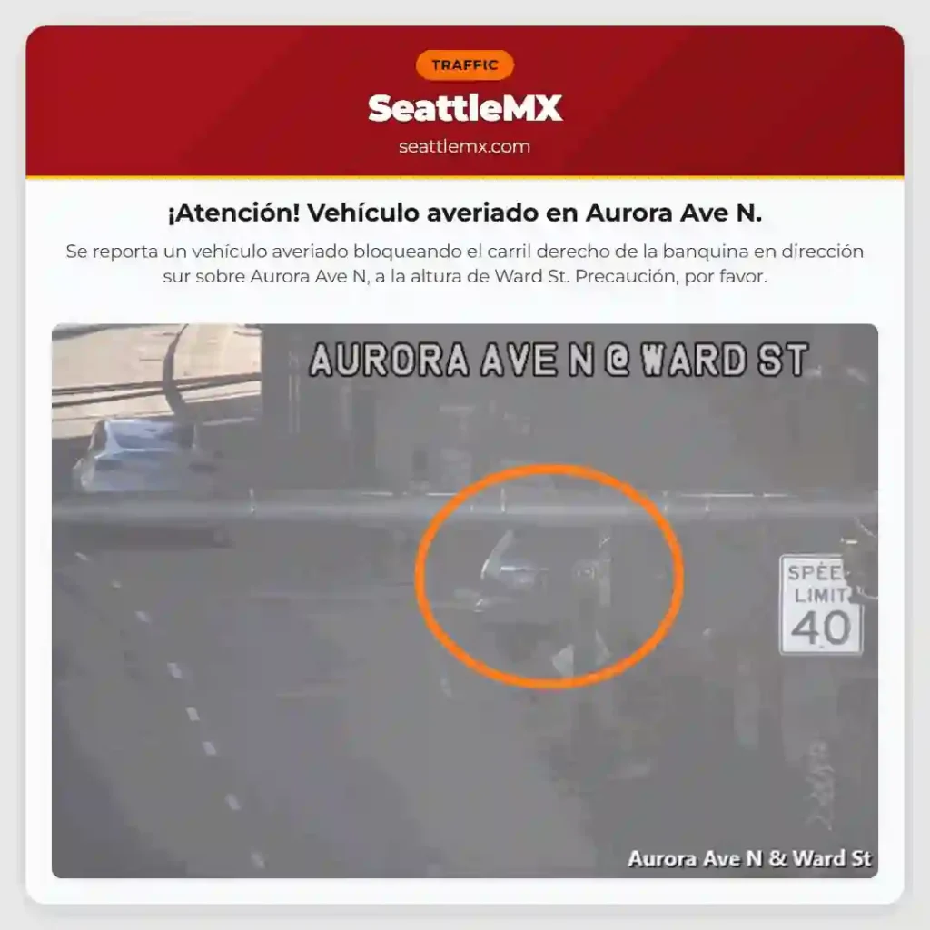 ¡Atención! Vehículo averiado en Aurora Ave N.