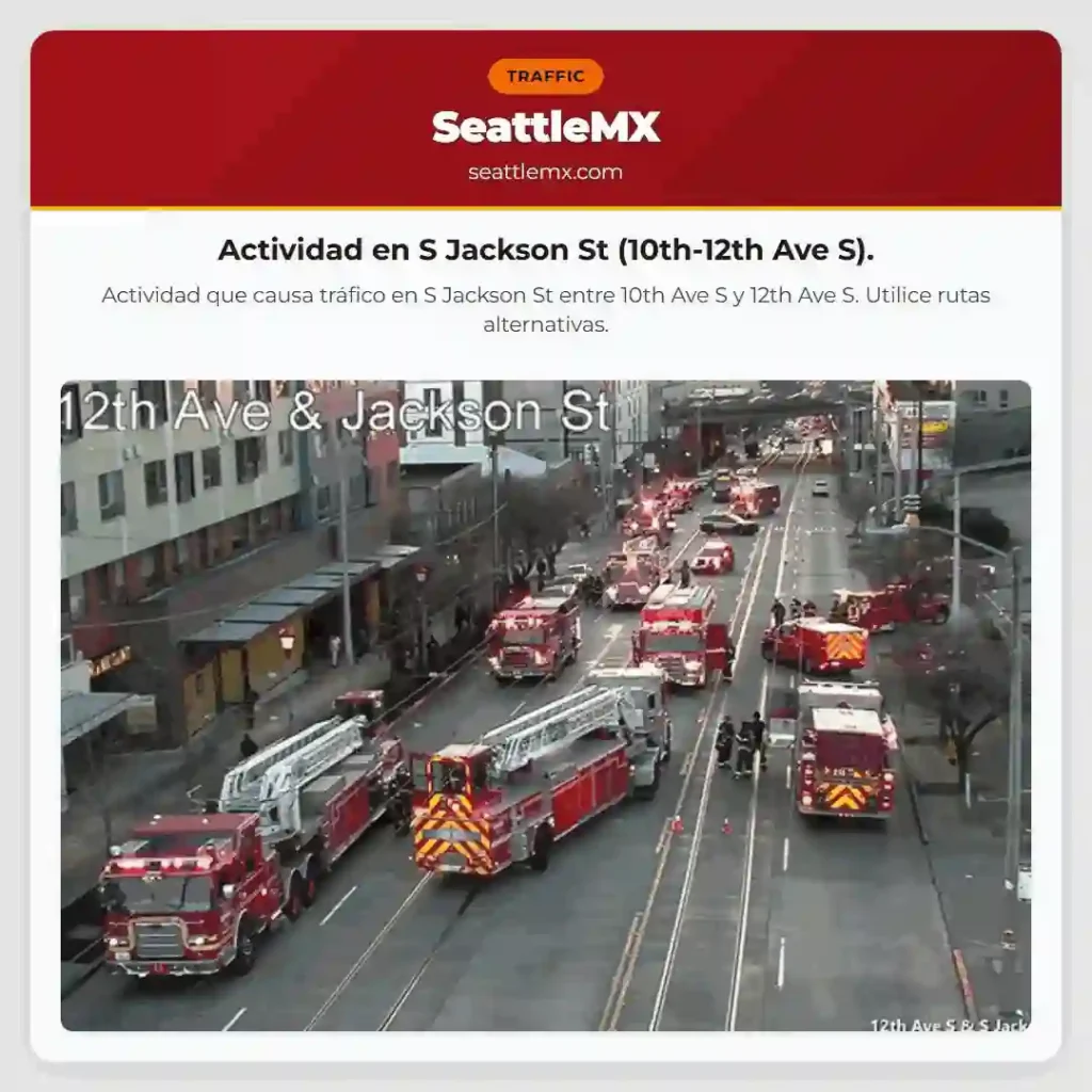 Actividad en S Jackson St (10th-12th Ave S).