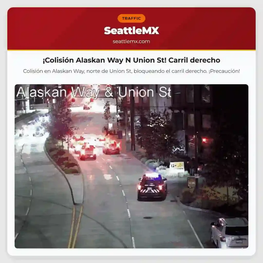 ¡Colisión Alaskan Way N Union St! Carril derecho