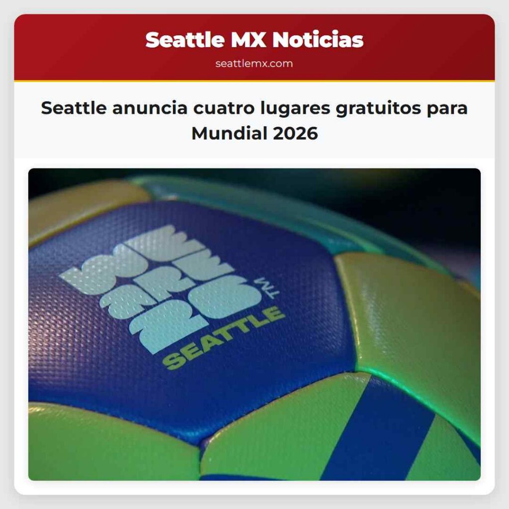 Seattle anuncia cuatro lugares gratuitos para
