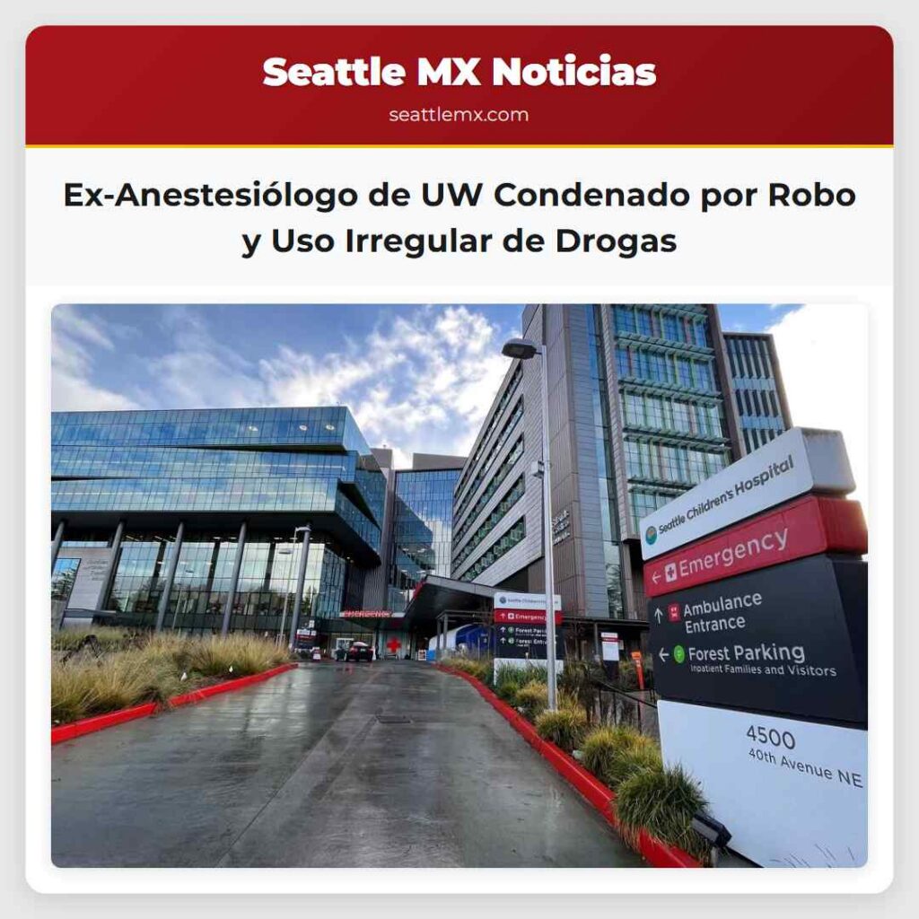 Ex-Anestesiólogo de UW Condenado por Robo y Uso