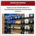 Ladrones hurtan más de 50.000 dólares en merchandising de los Seattle Seahawks durante un asalto a una tienda deportiva
