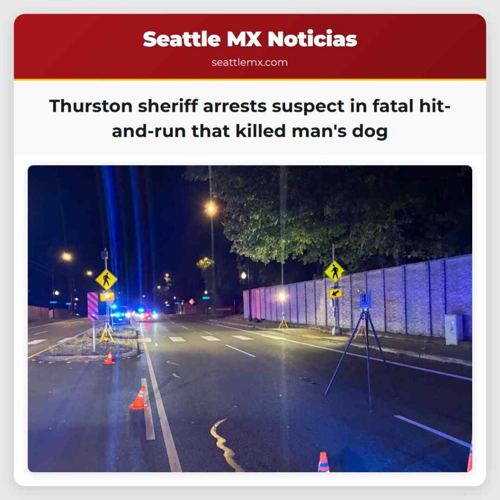 Thurston sheriff arrests suspect in fatal