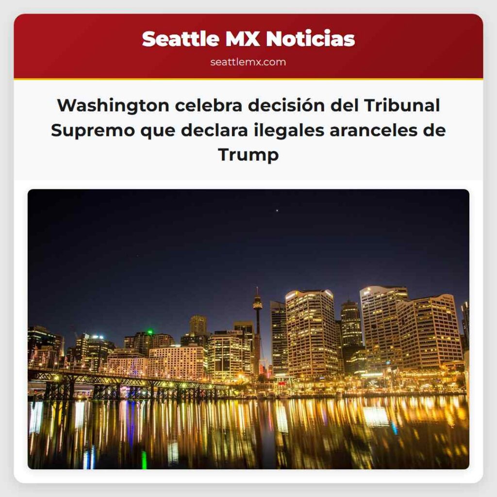 Washington celebra decisión del Tribunal Supremo