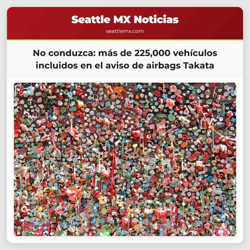 No conduzca: más de 225,000 vehículos incluidos