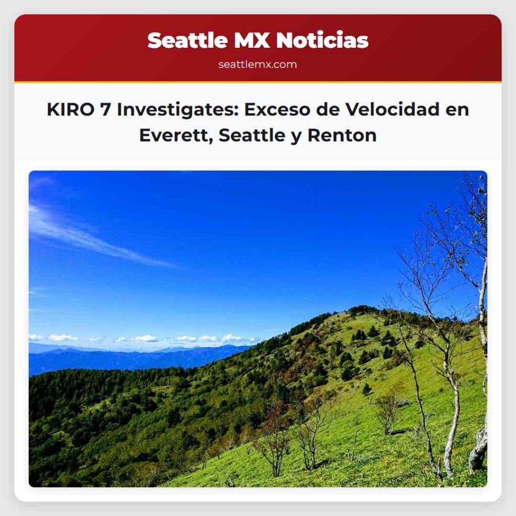 KIRO 7 Investigates: Exceso de Velocidad en