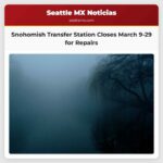 Primavera de limpieza la estación de transferencia de Snohomish cierra durante gran parte de marzo