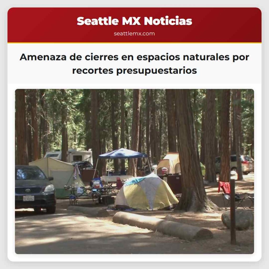 Noticias De Seattle 4 Amenaza de cierres en espacios naturales por