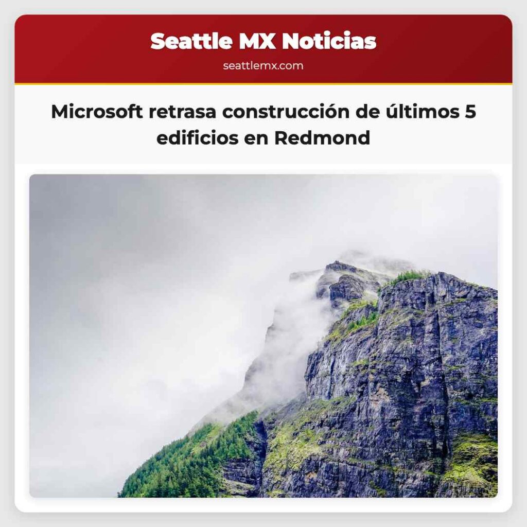 Microsoft retrasa construcción de últimos 5