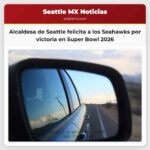 La alcaldesa de Seattle felicita a los Seahawks por su segunda victoria en el Super Bowl 2026