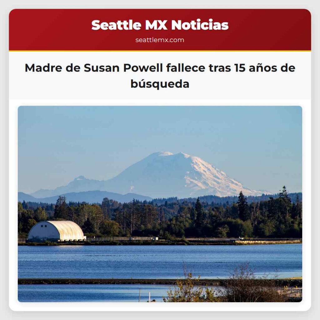 Madre de Susan Powell fallece tras 15 años de